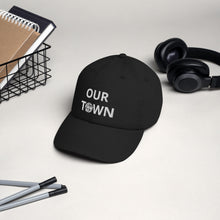 Load image into Gallery viewer, OUR TOWN Champion Dad Cap