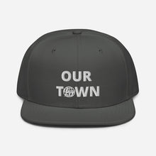 Load image into Gallery viewer, OUR TOWN Snapback Hat