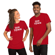 Load image into Gallery viewer, OUR TOWN T-Shirt