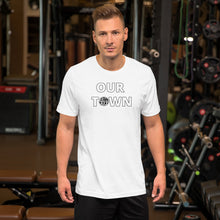 Load image into Gallery viewer, OUR TOWN T-Shirt