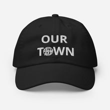 Load image into Gallery viewer, OUR TOWN Champion Dad Cap
