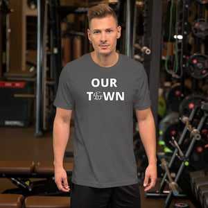 OUR TOWN T-Shirt